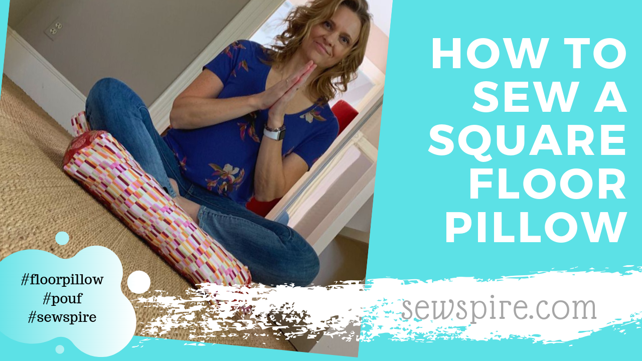 How to sew a square floor pillow with two handles